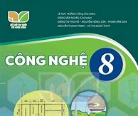 Công Nghệ 8 Kết Nối Tri Thức Với Cuộc Sống Trang 32