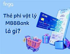 Hướng Dẫn Đăng Ký Phát Hành Thẻ Mb Bank