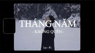 Lời Tháng Năm Không Quên