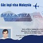 Xin Visa Đi Malaysia Ở Đâu